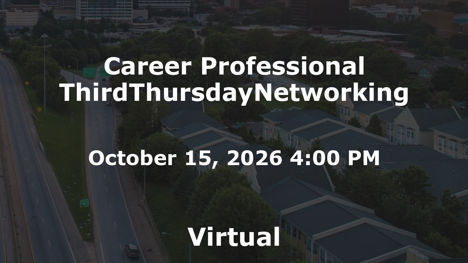 Career Professional ThirdThursdayNetworking  event image